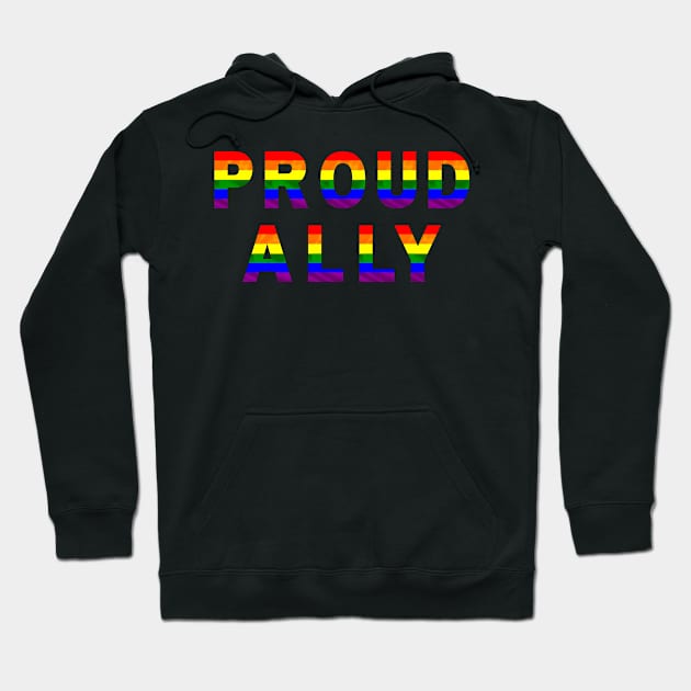 Proud ally Hoodie by AllPrintsAndArt